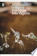 The Glass Menagerie