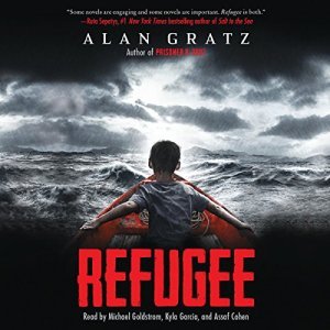 Refugee: A Gripping Tale of Survival and Hope by Alan Gratz