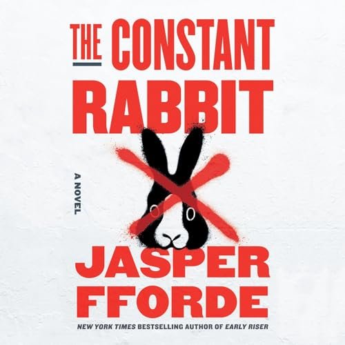 Discover the Hilarious World of Jasper Fforde’s *The Constant Rabbit*