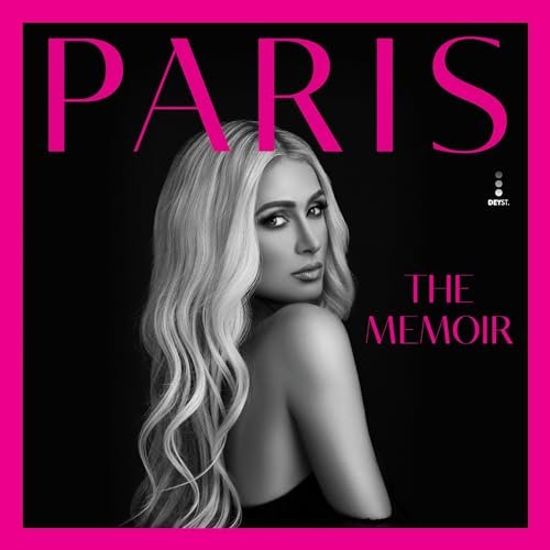 Discover Paris Hilton's Unseen World with 'Paris: The Memoir'