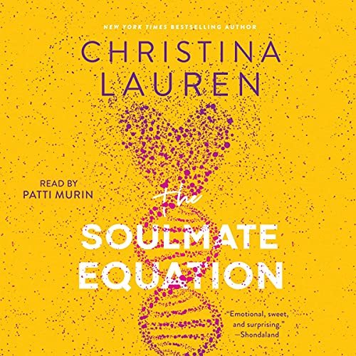 Unlocking Love with Scientific Precision: A Deep Dive into 'The Soulmate Equation' by Christina Lauren