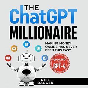 Unlocking Wealth: The ChatGPT Millionaire Blueprint for Success