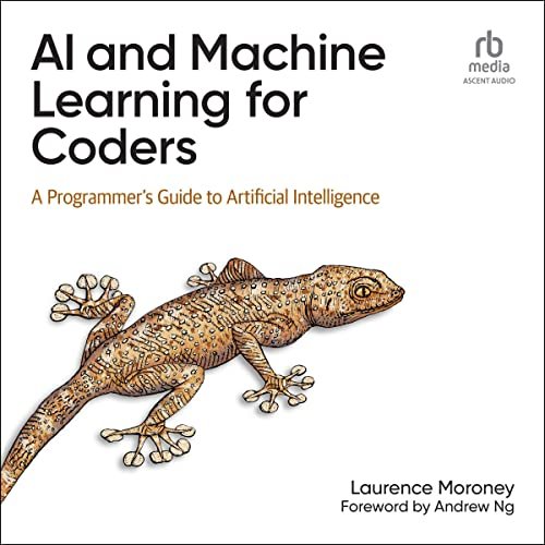 Uncover the Power of Artificial Intelligence with "AI and Machine Learning for Coders"