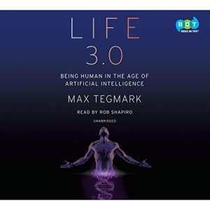 Exploring the Future: Embracing Humanity in the Age of Artificial Intelligence with 'Life 3.0'