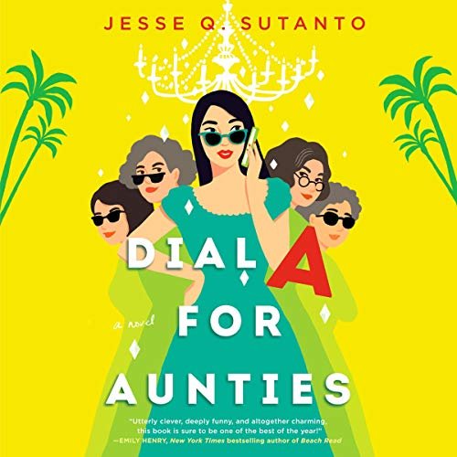 Dial A for Aunties: A Hilarious Mystery You Can't Put Down