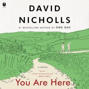 Find Yourself Through Laughter with David Nicholls' 'You Are Here'