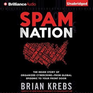 Unlocking the Secrets of Cybercrime with 'Spam Nation'