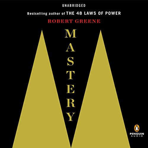 Unlock Your Full Potential with 'Mastery' by Robert Greene